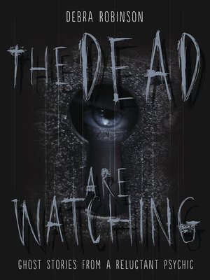 cover image of The Dead are Watching